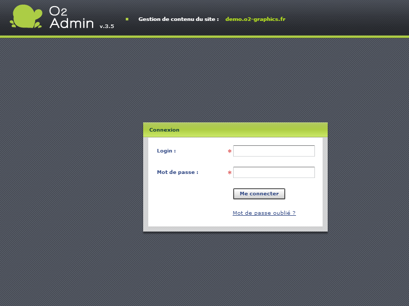 Système de gestion de contenu "O2 Admin"